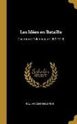 Les Idées en Bataille: Discours et Polémiques (1900-1910)