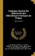 Catalogue Général des Manuscrits des Bibliothèques Publiques de France: Départements