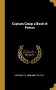 Captain Craig, a Book of Poems