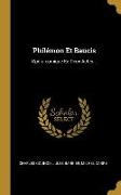 Philémon Et Baucis: Opéra-comique En Deux Actes