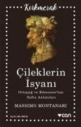 Cileklerin Isyani