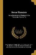 Revue Thomiste: Revue Doctrinale De Théologie Et De Philosophie, Volume 13