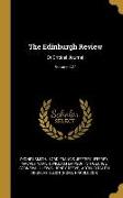 The Edinburgh Review: Or Critical Journal, Volume 227