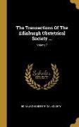 The Transactions Of The Edinburgh Obstetrical Society ..., Volume 7