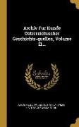 Archiv Fur Kunde Osterreichischer Geschichts-quellen, Volume 21