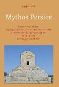 Mythos Persien