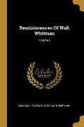 Reminiscences Of Walt Whitman, Volume 3