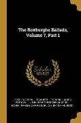 The Roxburghe Ballads, Volume 7, Part 1