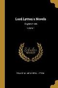 Lord Lytton's Novels: Eugene Aram, Volume 1