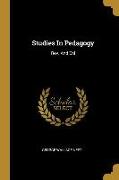 Studies In Pedagogy: Rev. And Enl