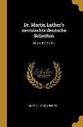 Dr. Martin Luther's vermischte deutsche Schriften: Deutsche Briefe