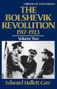 The Bolshevik Revolution, 1917-1923