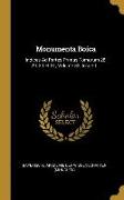 Monumenta Boica: Indices Ad Partes Primas Tomorum 28, 29, 30 Et 31, Volume 32, Issue 1