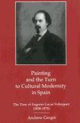 Painting and the Turn to Cultural Modernity in Spain