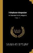 Telephone Magazine: An Illustrated Monthly Magazine, Volume 21