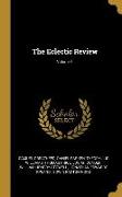 The Eclectic Review, Volume 1