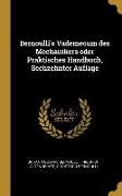 Bernoulli's Vademecum des Mechanikers oder Praktisches Handbuch, Sechzehnter Auflage