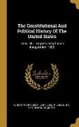 The Constitutional And Political History Of The United States: 1859-1861. Harper's Ferry-lincoln Inauguration. 1892