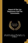 Report Of The Tax Department And Tax Commission