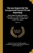 The Law Reports [of The Incorporated Council Of Law Reporting]: Equity Cases, Including Bankruptcy Cases, Before The Master Of The Rolls, The Vice-cha