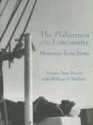 The Fishermen of the Lowcountry: Memories from Home