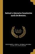 Sallust's römische Geschichte nach De Brosses