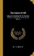 The Saints Of Old: Being Short Sketches Of The Holy-days Found In The Kalendar Of The English Church