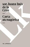 Carta atenagórica y Respuesta a sor Filotea