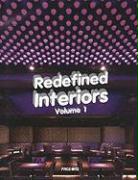 Redefined Interiors, Volume 1