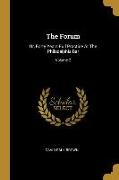 The Forum: Or, Forty Years Full Practice At The Philadelphia Bar, Volume 2