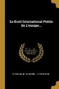 Le Droit International Public De L'europe