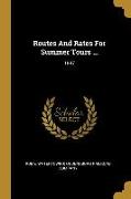 Routes And Rates For Summer Tours ...: 1887