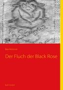 Der Fluch der Black Rose