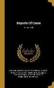 Reports Of Cases, Volume 176