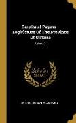 Sessional Papers - Legislature Of The Province Of Ontario, Volume 3