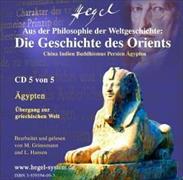 Der Orient, China - Indien - Buddhismus - Persien - Ägypten 5 CDs