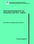 Value Based Management und Discounted Cash Flow - Ansätze