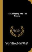 The Company And The Crown