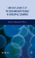 New Developments of the Exchange Rate Regimes in Developing Countries