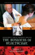 The Business of Healthcare [3 Volumes]