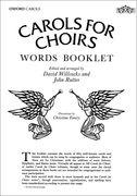 Carols for Choirs: Carols for Choirs words booklet