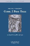Come, I pray thee