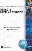 Topics in Circular Statistics