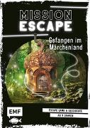 Mission Escape – Gefangen im Märchenland