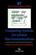 Computing Systems for Global Telecommunications