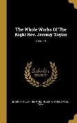 The Whole Works Of The Right Rev. Jeremy Taylor, Volume 6
