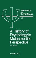 A History of Psychology in Metascientific Perspective