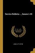Service Bulletin ..., Issues 1-49