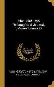 The Edinburgh Philosophical Journal, Volume 7, Issue 13