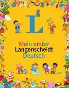 Mein erster Langenscheidt Deutsch - Erstes Wörterbuch für Kinder ab 3 Jahren